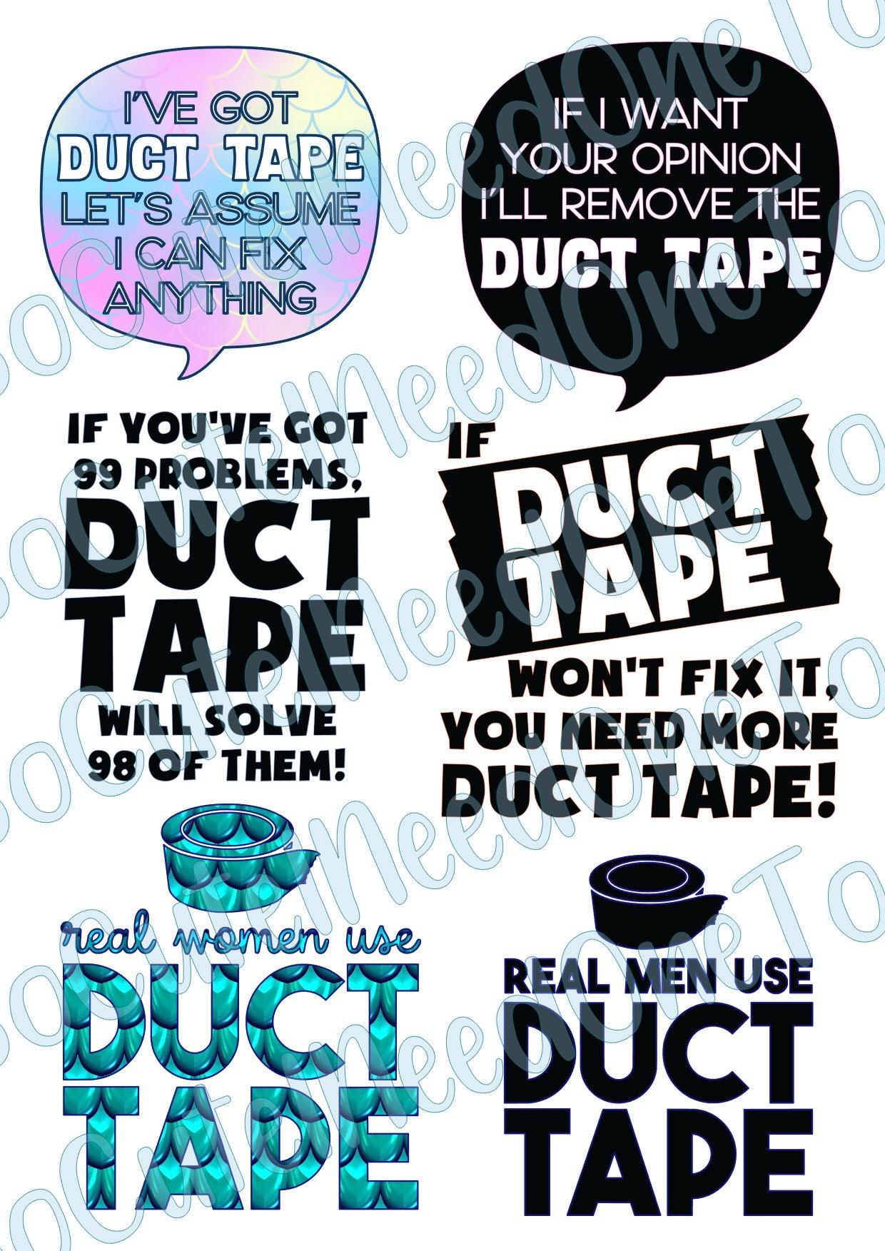 Duct Tape Sayings on Clear/White Waterslide Paper Ready To Use - SoCuteINeedOneToo