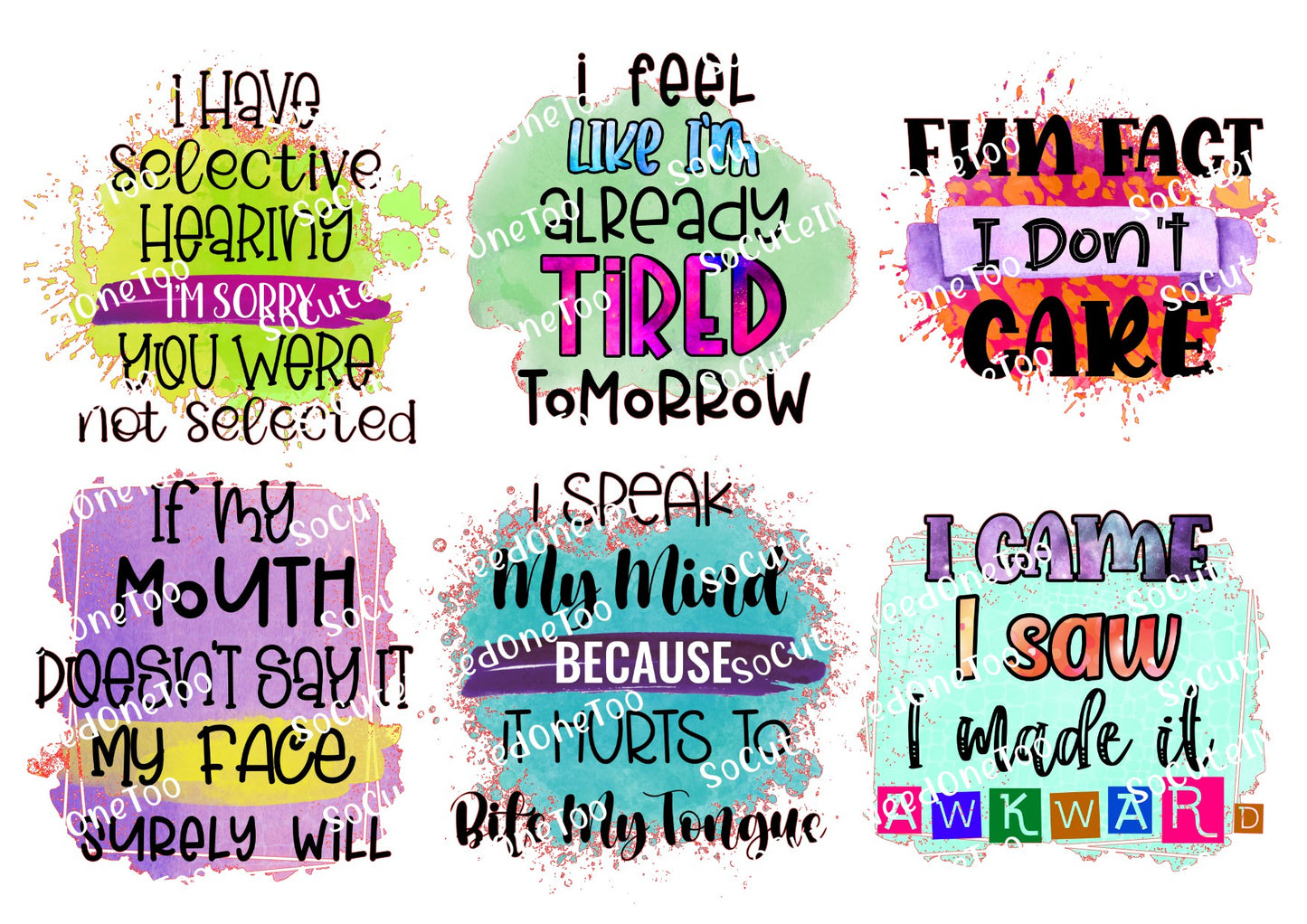 Funny Sayings Waterslide Decals - SoCuteINeedOneToo