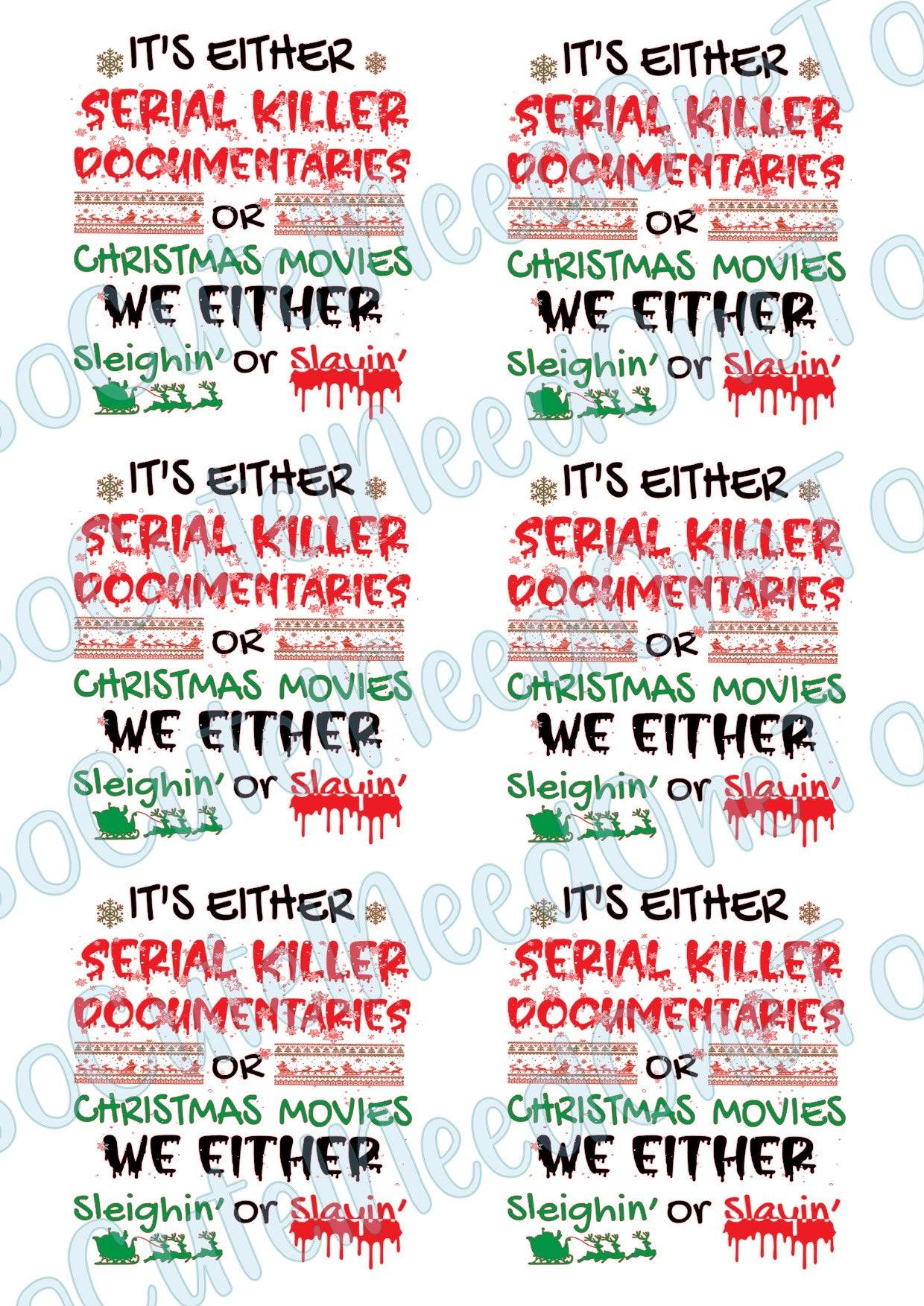 It's Either Serial Killer #2 Waterslide Decals - SoCuteINeedOneToo