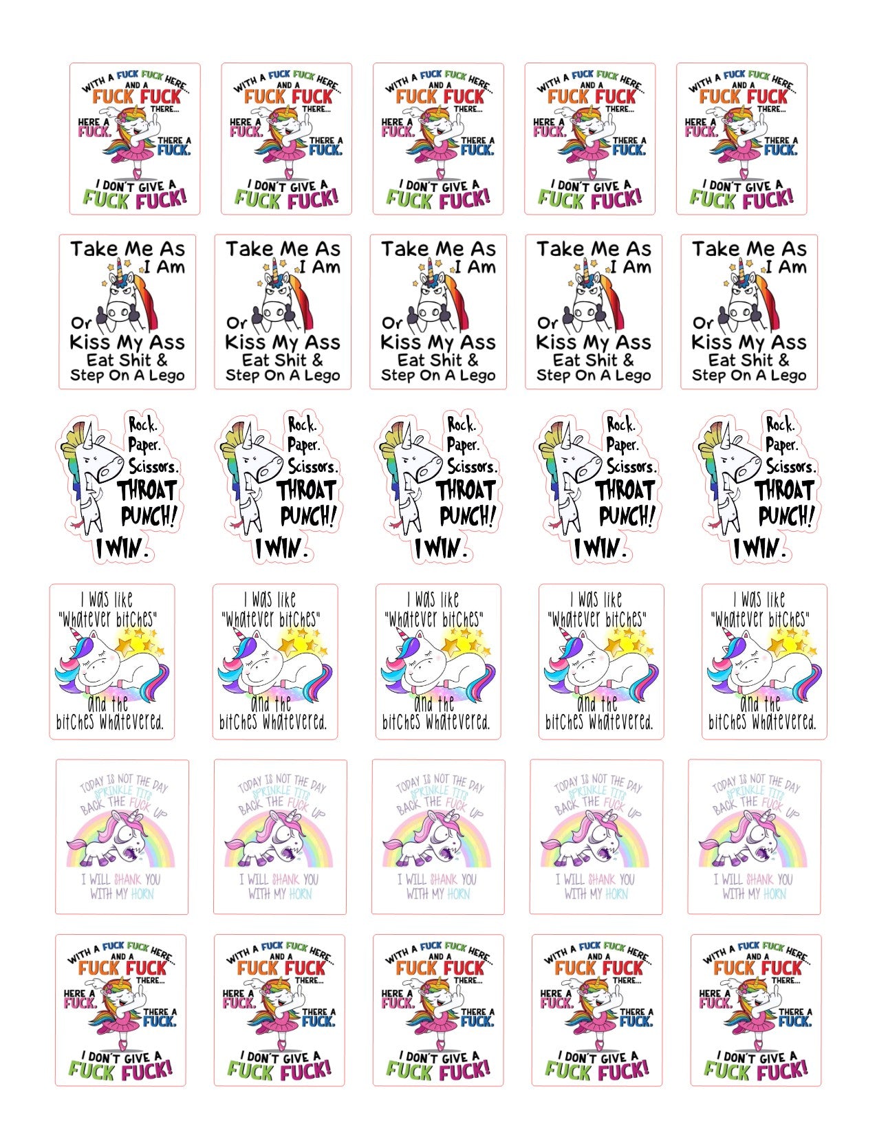 A grid of small printed cards or stickers featuring repeated cartoon illustrations and bold text. The designs include a pink-haired character, a girl in a pink dress, and phrases such as 'FUCK FUCK FUCK,' 'Take Me As I Am,' 'Or Kiss My Ass Eat My Step On A Lego,' and 'I WAS THE MOST IMPORTANT SHIT.