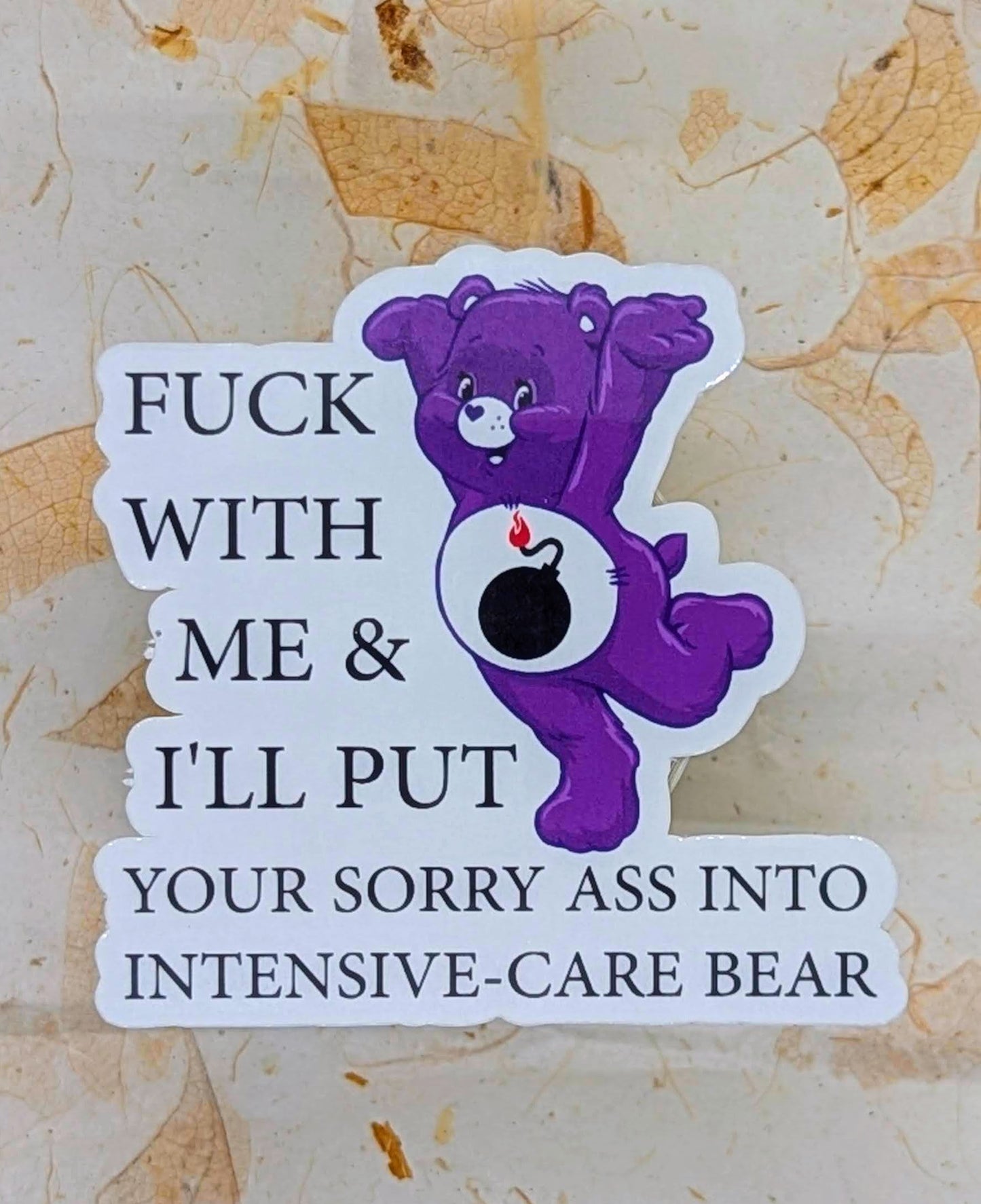 Care Bear Sticker - Fuck with me bear sticker  socuteineedonetoo