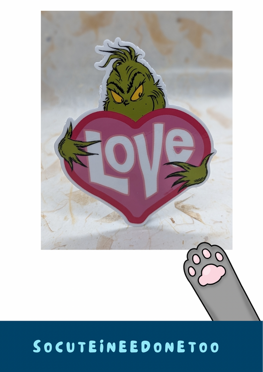 Grinch 3 Inch Heart Love Sticker socuteineedonetoo