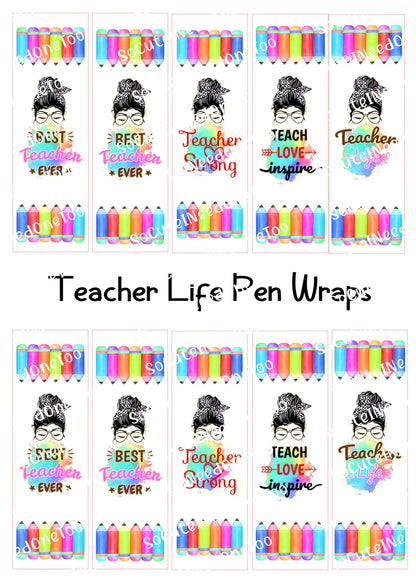 Teacher Life Pen Wraps - SoCuteINeedOneToo