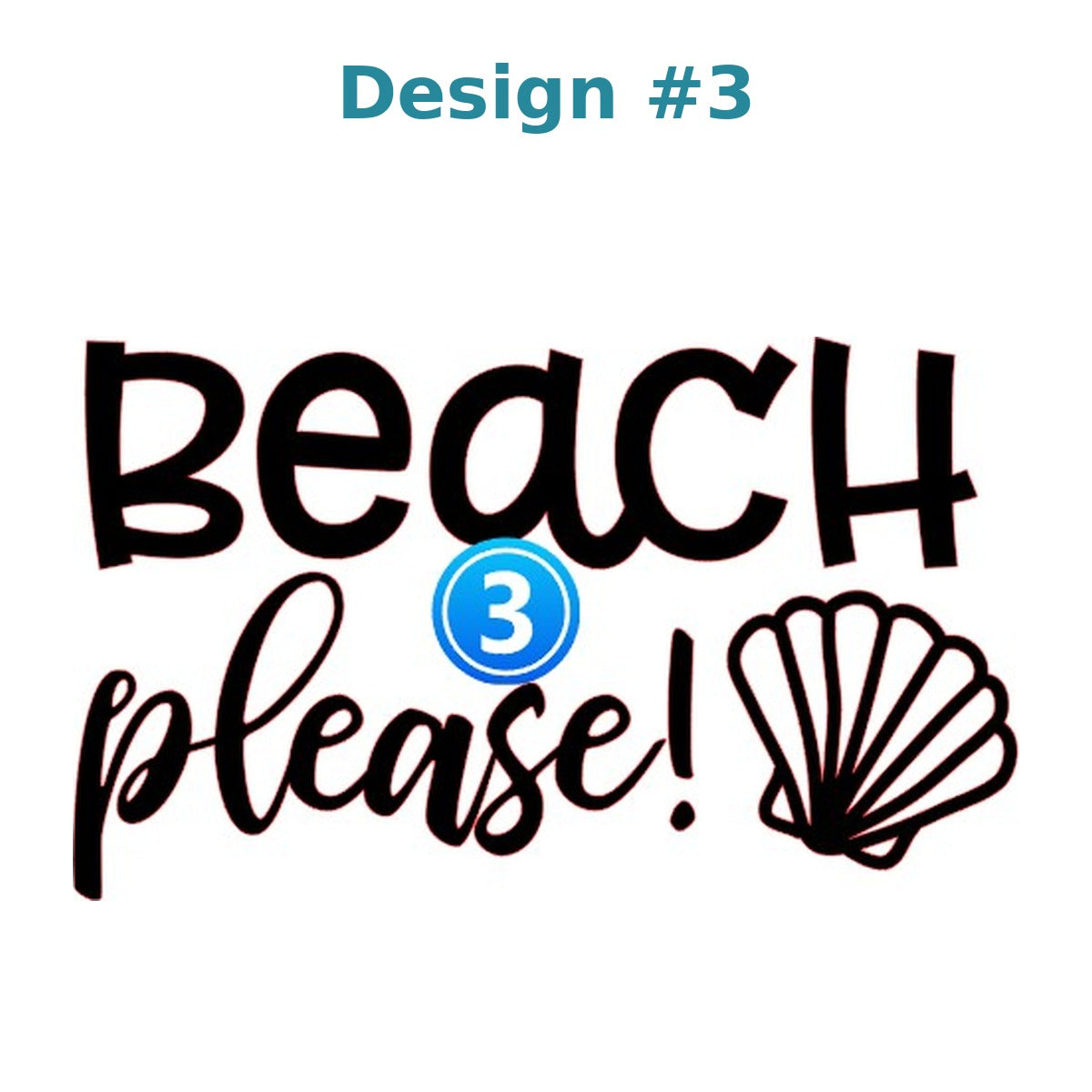 Beach vinyl decal design 3 - Beach Please