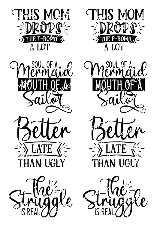 Funny Quotes on Clear Water Slide Paper Sealed & Ready To Use - SoCuteINeedOneToo