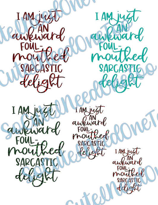 I Am Just On Clear/White Waterslide Paper - Ready To Use - SoCuteINeedOneToo