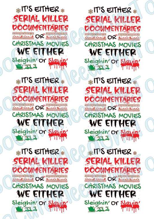 It's Either Serial Killer #2 Waterslide Decals - SoCuteINeedOneToo