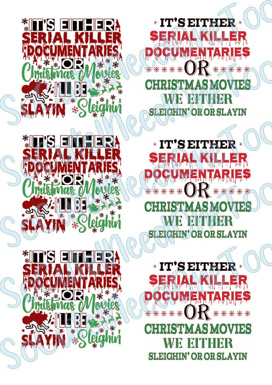 It's Either Serial Killer Waterslide Decals - SoCuteINeedOneToo