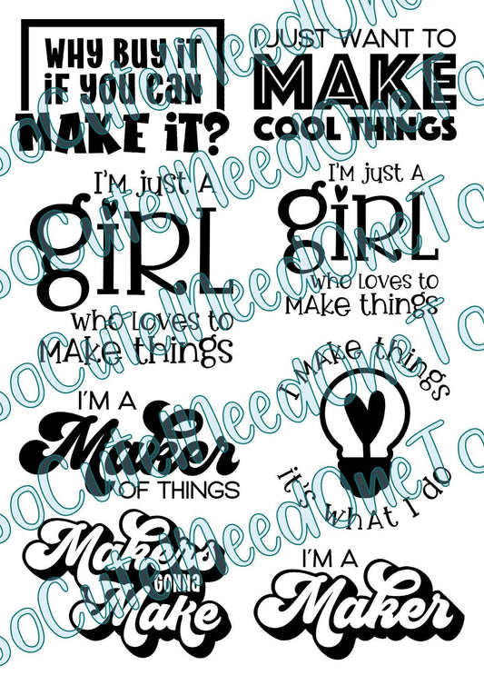 Maker of Things on Clear/White Waterslide Paper Ready To Use - SoCuteINeedOneToo