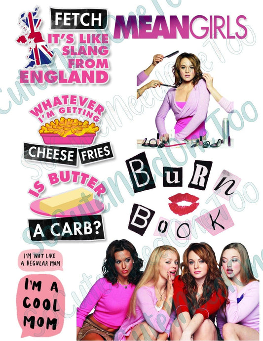 Mean Girls #2 Laser Printed Waterslide Decals - SoCuteINeedOneToo