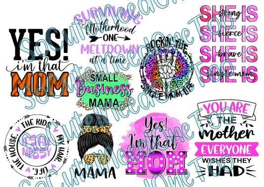 Mom - Yes I'm That Mom- on Clear/White Waterslide Paper Ready To Use - SoCuteINeedOneToo