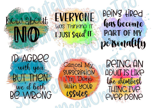 Sarcastic Sayings #1 - #3 Collection Waterslide Decals - SoCuteINeedOneToo
