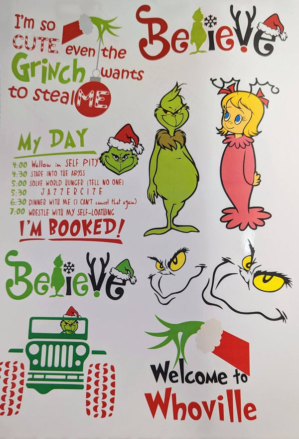 Grumpy green Christmas character waterslide decal sheet: Believe, My Day I'm Booked and Welcome to Whoville